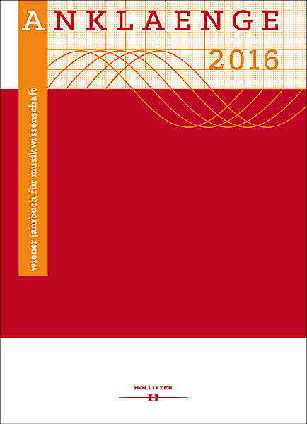 Cover ANKLAENGE 2016. Studien zur österreichischen Popularmusik im 20. Jahrhundert