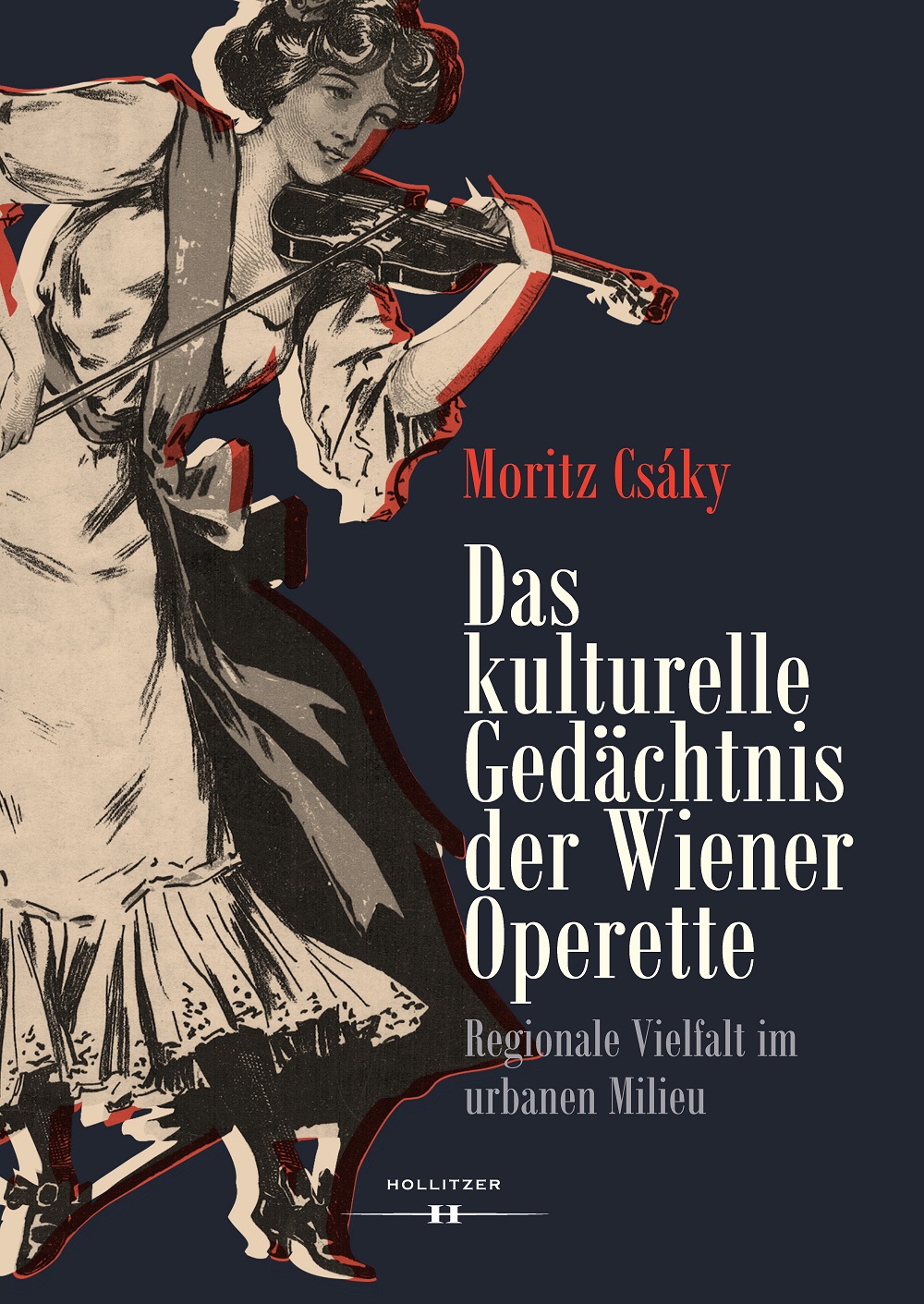 Cover Das kulturelle Gedächtnis der Wiener Operette