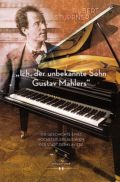 Cover "Ich, der unbekannte Sohn Gustav Mahlers"