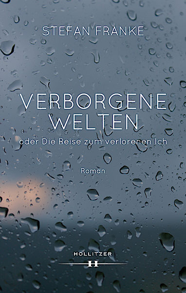 Cover Verborgene Welten oder Die Reise zum verlorenen Ich