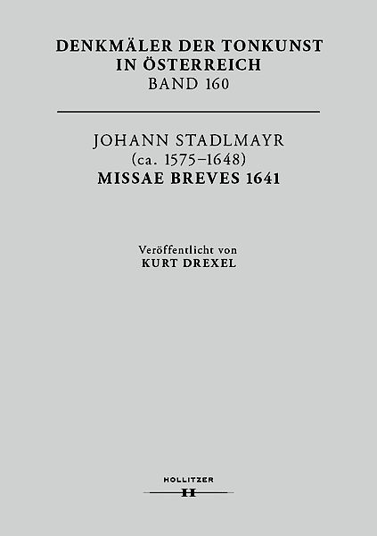 Cover Johann Stadlmayr (ca. 1575-1648). Missae breves 1641