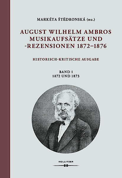 Cover August Wilhelm Ambros: Musikaufsätze und -rezensionen 1872-1876