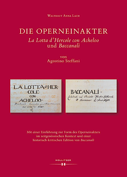Cover Die Operneinakter "La Lotta d'Hercole con Acheloo" und "Baccanali" von Agostino Steffani