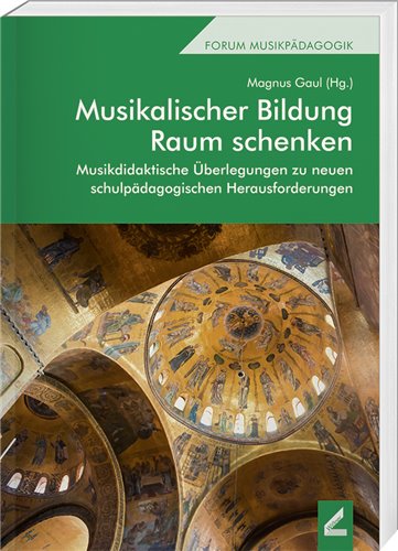 Cover Musikalischer Bildung Raum schenken
