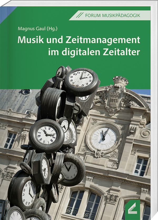 Cover Musik und Zeitmanagement im digitalen Zeitalter