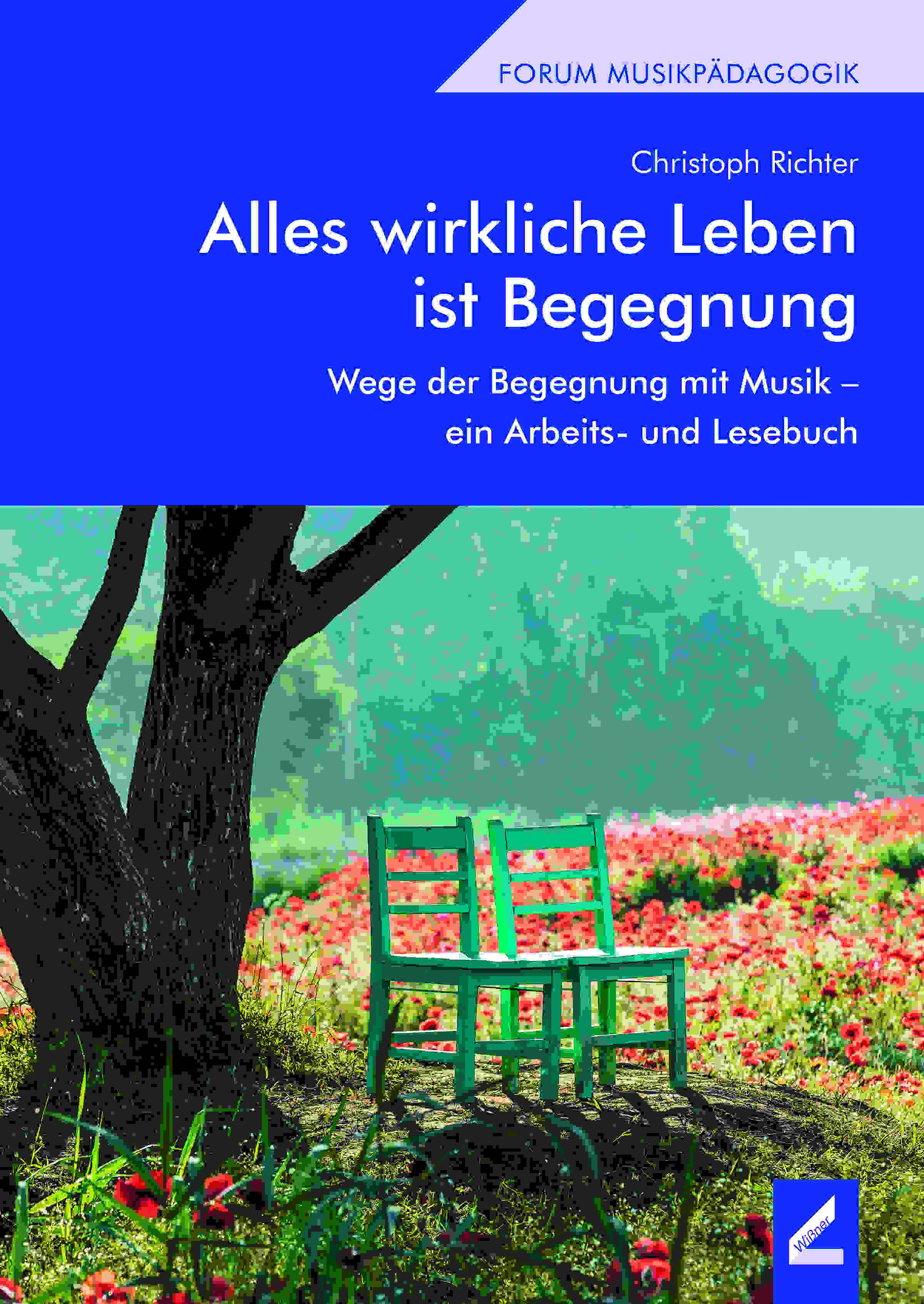 Cover Alles wirkliche Leben ist Begegnung