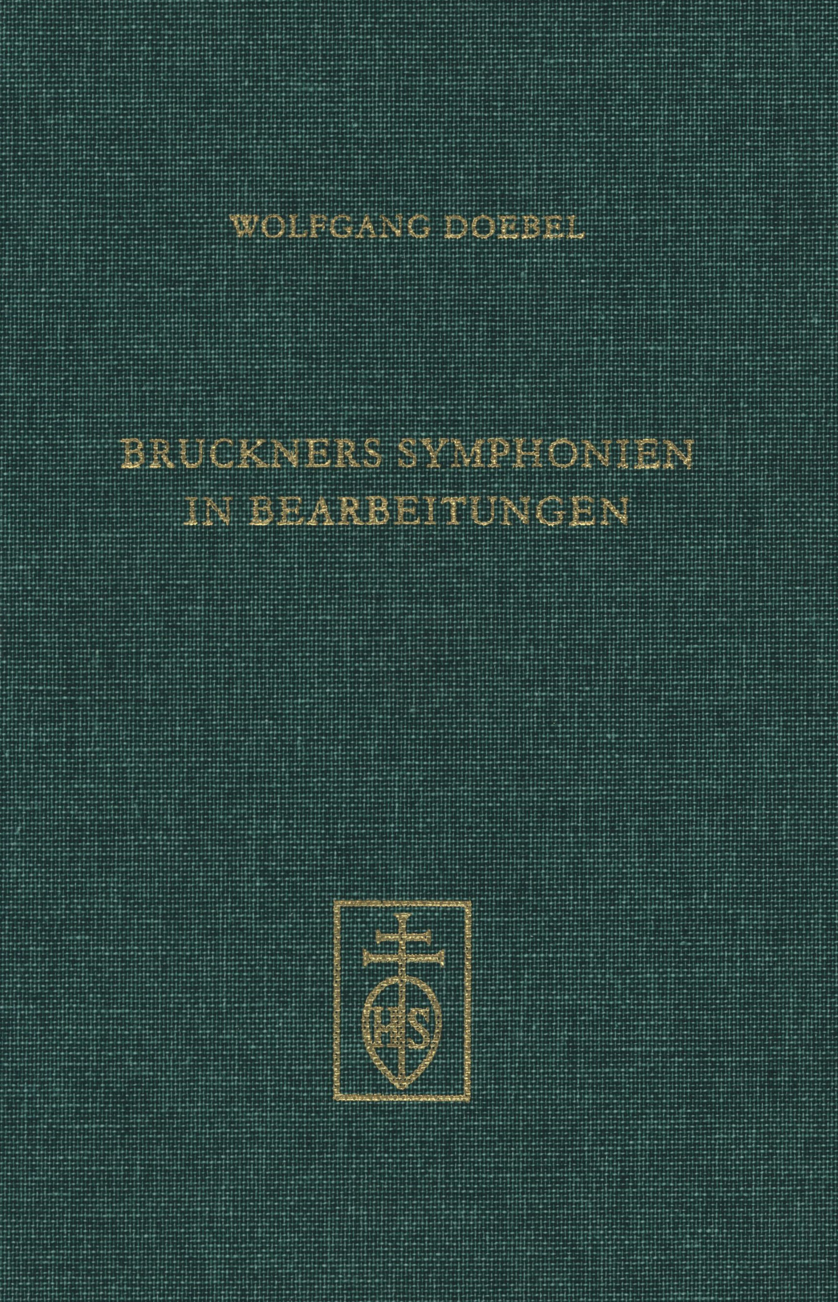 Cover Bruckners Symphonien in Bearbeitungen