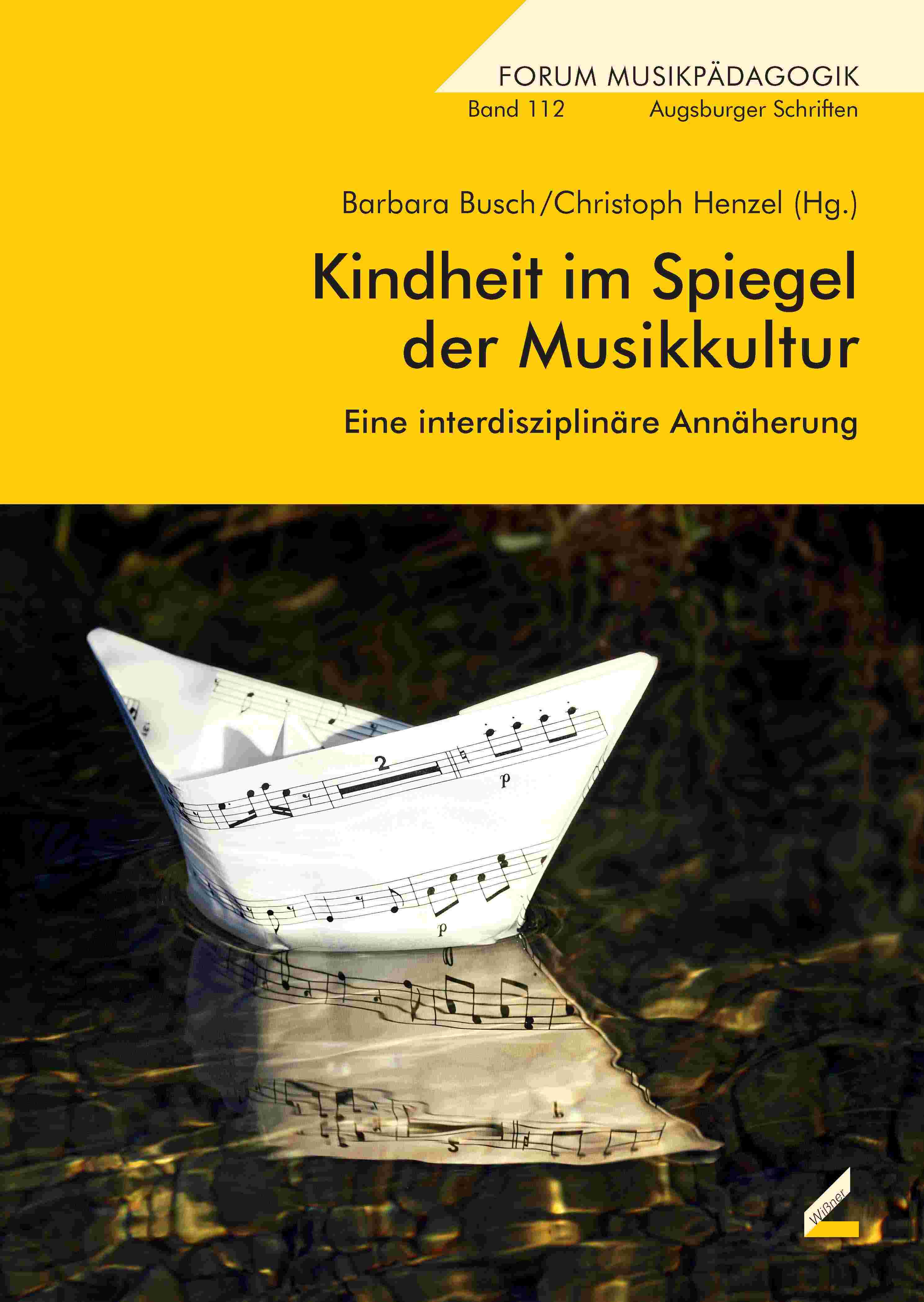 Cover Kindheit im Spiegel der Musikkultur Cover Kindheit im Spiegel der Musikkultur