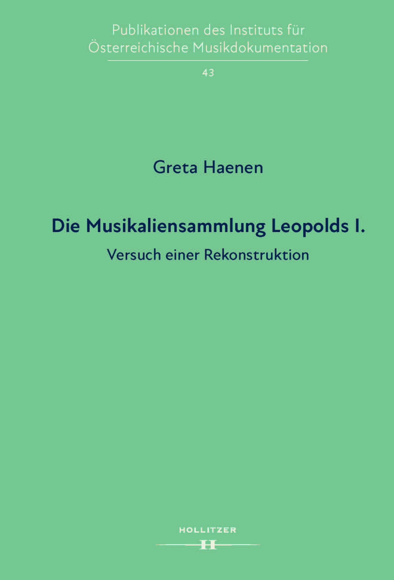 Cover Die Musikaliensammlung Leopolds I.