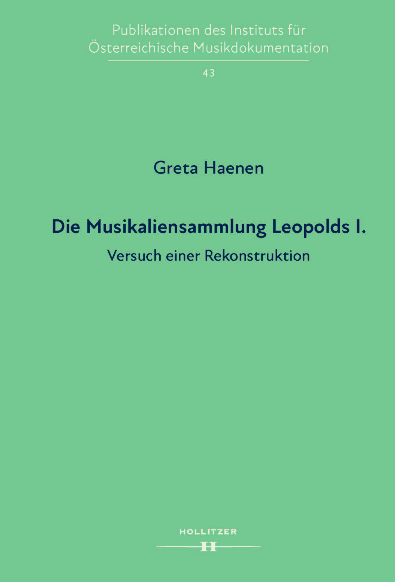 Cover Die Musikaliensammlung Leopolds I.