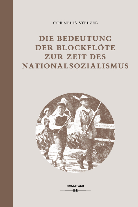 Cover Die Bedeutung der Blockflöte zur Zeit des Nationalsozialismus