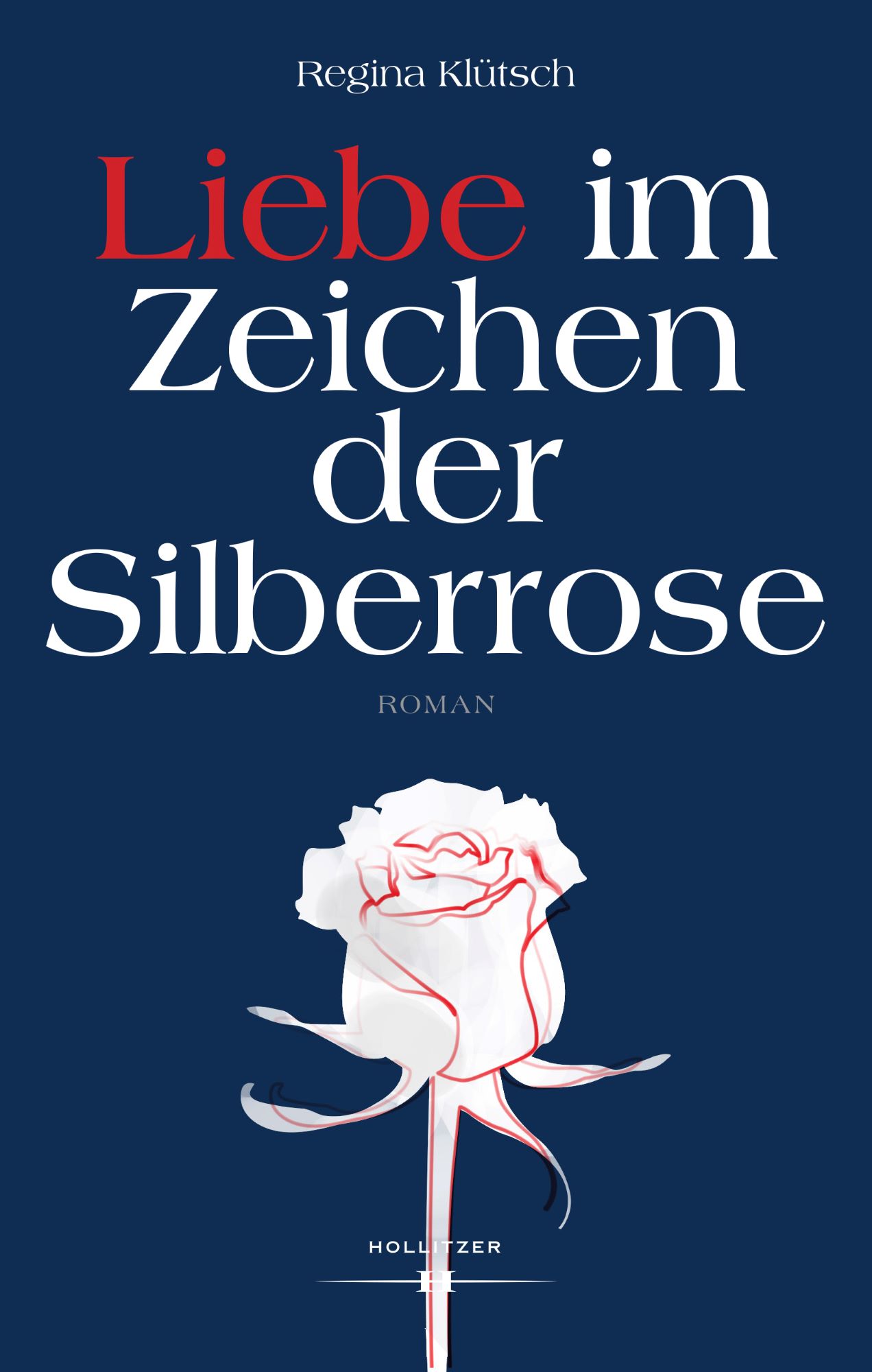 Cover Liebe im Zeichen der Silberrose