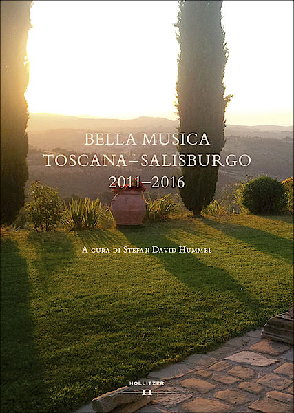 Cover BELLA MUSICA TOSCANA-SALISBURGO 2011-2016