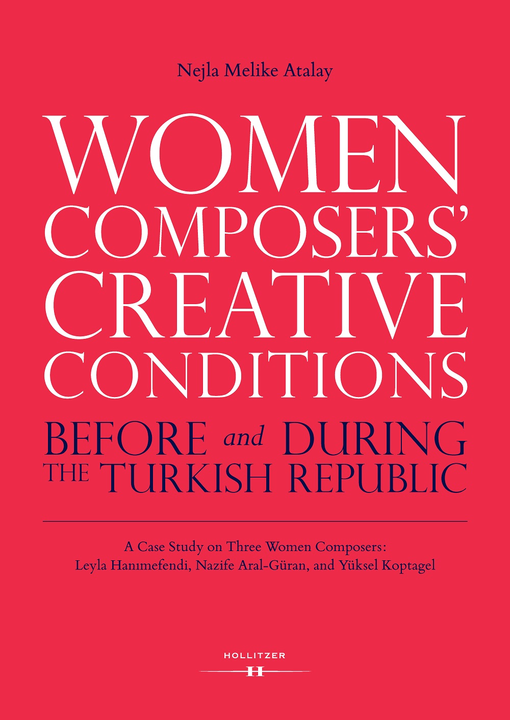 Cover Women Composers’ Creative Conditions Before and During the Turkish Republic Cover Women Composers’ Creative Conditions Before and During the Turkish Republic